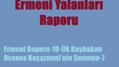 Ermeni raporu 10 -7