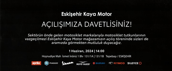 Kaya otomotiv Eskişehir mağazası açılış daveti