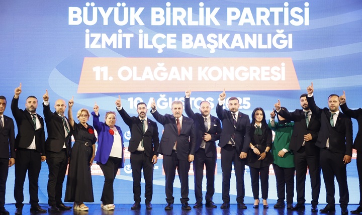 Genel Başkan Destici ve BBP İzmit İlçe Yönetimi