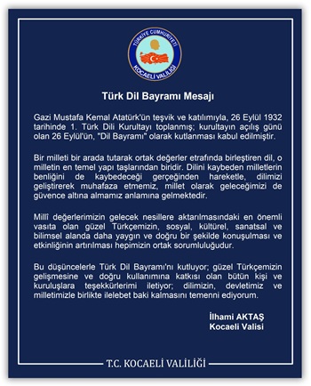 Kocaeli Valisi İlhami Aktaş'ın Türk Dil Bayramı Mesajı