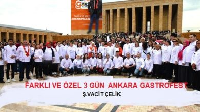 Ankara Gastrofeste Farklı ve Özel 3 Gün