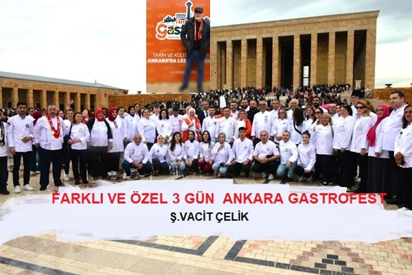 Ankara Gastrofeste Farklı ve Özel 3 Gün